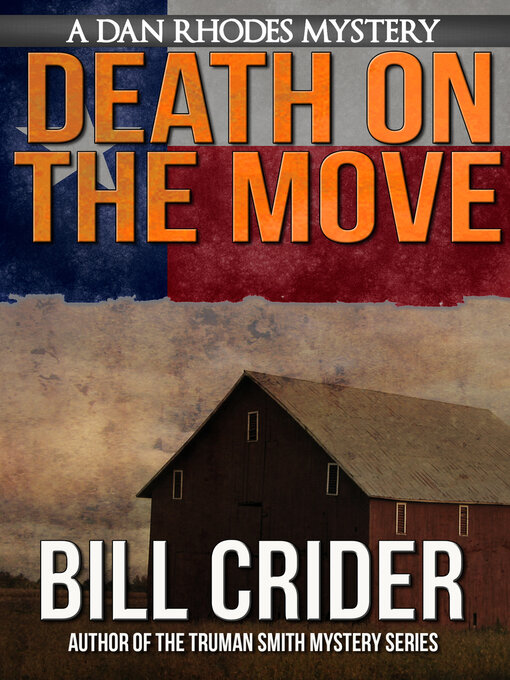 Title details for Death on the move by Bill Crider - Available